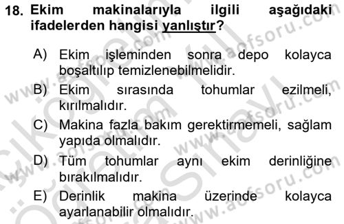 Tarım Alet ve Makinaları Dersi 2025 - 2026 Yılı (Vize) Ara Sınav Soruları 18. Soru