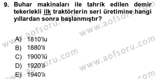 Tarım Alet ve Makinaları Dersi 2025 - 2026 Yılı (Vize) Ara Sınav Soruları 9. Soru
