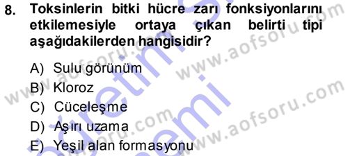 Fitopatoloji Dersi 2013 - 2014 Yılı (Final) Dönem Sonu Sınav Soruları 8. Soru