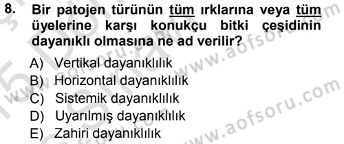 Fitopatoloji Dersi 2014 - 2015 Yılı Tek Ders Sınav Soruları 8. Soru
