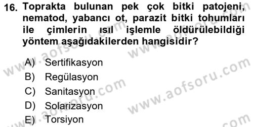 Fitopatoloji Dersi 2016 - 2017 Yılı 3 Ders Sınav Soruları 16. Soru