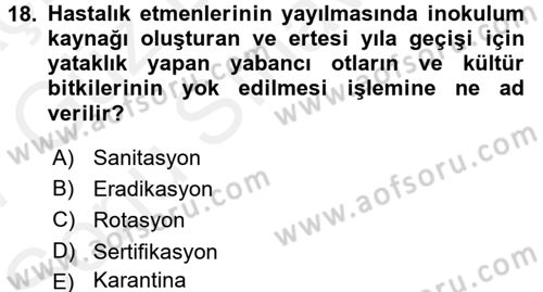 Fitopatoloji Dersi 2016 - 2017 Yılı (Final) Dönem Sonu Sınav Soruları 18. Soru