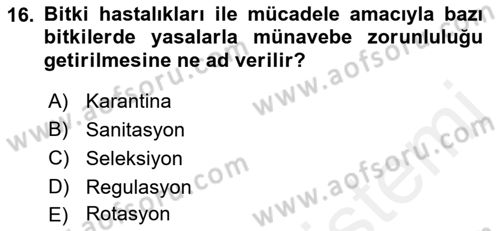 Fitopatoloji Dersi 2017 - 2018 Yılı (Final) Dönem Sonu Sınav Soruları 16. Soru