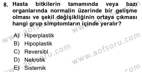 Fitopatoloji Dersi 2018 - 2019 Yılı 3 Ders Sınav Soruları 8. Soru