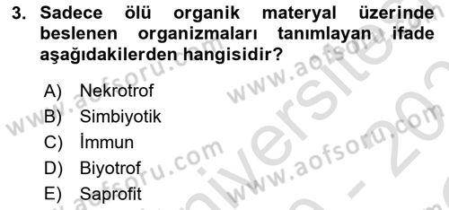 Fitopatoloji Dersi 2020 - 2021 Yılı Yaz Okulu Sınav Soruları 3. Soru