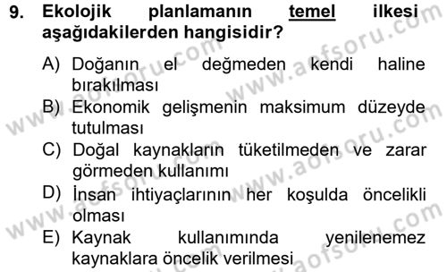 Peyzaj Çevre ve Tarım Dersi 2012 - 2013 Yılı (Vize) Ara Sınavı 9. Soru