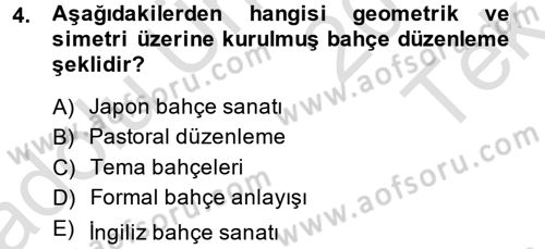 Peyzaj Çevre ve Tarım Dersi 2013 - 2014 Yılı Tek Ders Sınavı 4. Soru