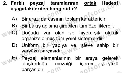 Peyzaj Çevre ve Tarım Dersi 2015 - 2016 Yılı (Vize) Ara Sınavı 2. Soru