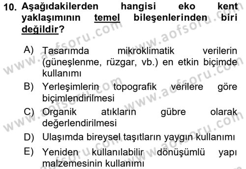 Peyzaj Çevre ve Tarım Dersi 2015 - 2016 Yılı Tek Ders Sınavı 10. Soru