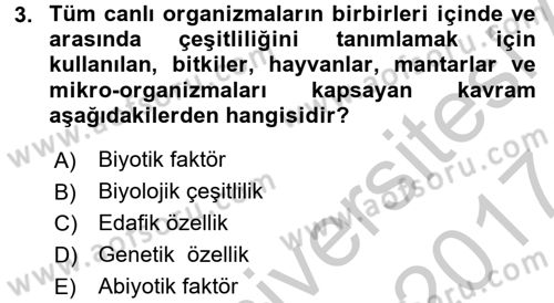 Peyzaj Çevre ve Tarım Dersi 2016 - 2017 Yılı (Vize) Ara Sınav Soruları 3. Soru