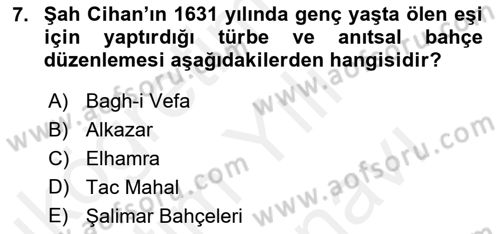 Peyzaj Çevre ve Tarım Dersi 2017 - 2018 Yılı (Vize) Ara Sınavı 7. Soru