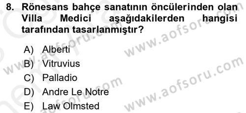 Peyzaj Çevre ve Tarım Dersi 2017 - 2018 Yılı (Vize) Ara Sınavı 8. Soru