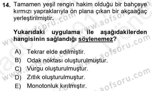 Peyzaj Çevre ve Tarım Dersi 2017 - 2018 Yılı (Final) Dönem Sonu Sınav Soruları 14. Soru