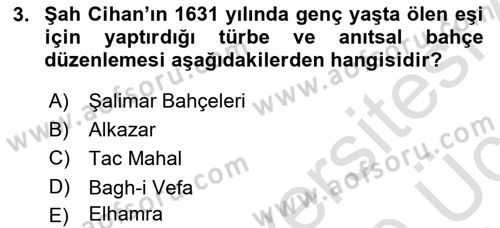 Peyzaj Çevre ve Tarım Dersi 2018 - 2019 Yılı 3 Ders Sınavı 3. Soru