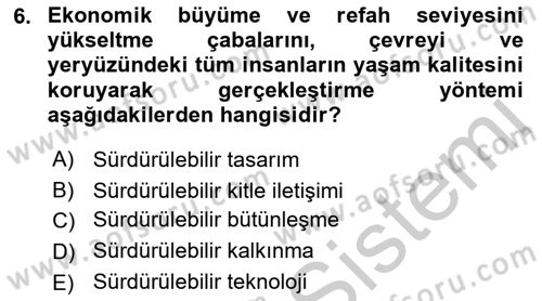 Peyzaj Çevre ve Tarım Dersi 2018 - 2019 Yılı Yaz Okulu Sınavı 6. Soru