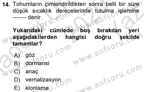 Peyzaj Çevre ve Tarım Dersi 2020 - 2021 Yılı Yaz Okulu Sınavı 14. Soru