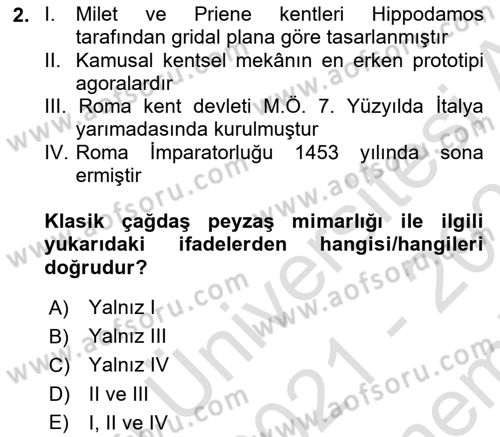 Peyzaj Çevre ve Tarım Dersi 2021 - 2022 Yılı (Final) Dönem Sonu Sınavı 2. Soru