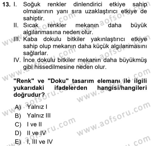 Peyzaj Çevre ve Tarım Dersi 2023 - 2024 Yılı (Final) Dönem Sonu Sınavı 13. Soru