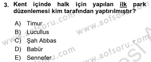 Peyzaj Çevre ve Tarım Dersi 2023 - 2024 Yılı Yaz Okulu Sınav Soruları 3. Soru