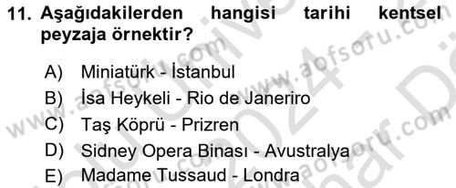 Peyzaj Çevre ve Tarım Dersi 2024 - 2025 Yılı (Vize) Ara Sınav Soruları 11. Soru
