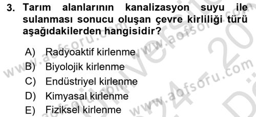 Peyzaj Çevre ve Tarım Dersi 2024 - 2025 Yılı (Vize) Ara Sınav Soruları 3. Soru