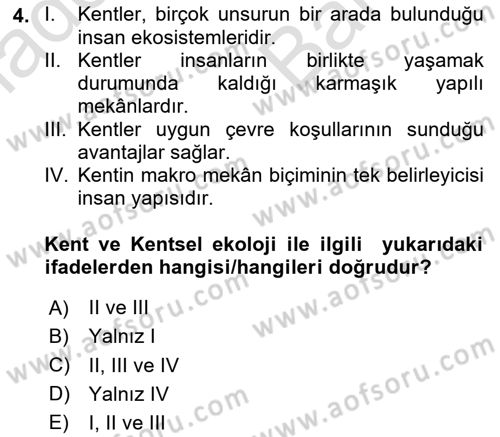 Peyzaj Çevre ve Tarım Dersi 2024 - 2025 Yılı (Vize) Ara Sınav Soruları 4. Soru