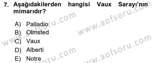 Peyzaj Çevre ve Tarım Dersi 2024 - 2025 Yılı (Vize) Ara Sınav Soruları 7. Soru