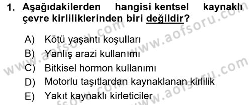 Peyzaj Çevre ve Tarım Dersi 2024 - 2025 Yılı (Final) Dönem Sonu Sınav Soruları 1. Soru