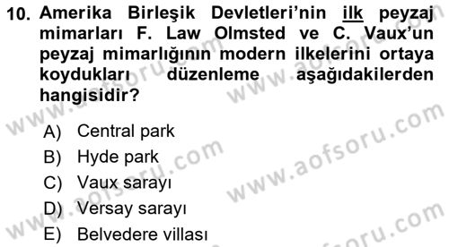 Peyzaj Çevre ve Tarım Dersi 2025 - 2026 Yılı (Vize) Ara Sınav Soruları 10. Soru