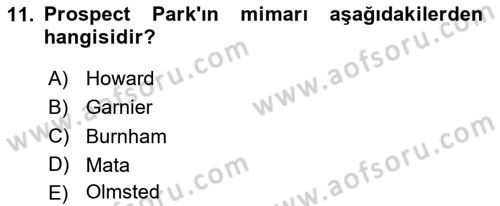 Peyzaj Çevre ve Tarım Dersi 2025 - 2026 Yılı (Vize) Ara Sınav Soruları 11. Soru