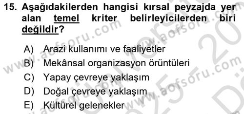 Peyzaj Çevre ve Tarım Dersi 2025 - 2026 Yılı (Vize) Ara Sınav Soruları 15. Soru
