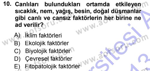 Entomoloji Dersi 2012 - 2013 Yılı (Final) Dönem Sonu Sınav Soruları 10. Soru