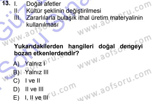 Entomoloji Dersi 2012 - 2013 Yılı (Final) Dönem Sonu Sınav Soruları 13. Soru