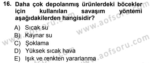 Entomoloji Dersi 2012 - 2013 Yılı (Final) Dönem Sonu Sınav Soruları 16. Soru