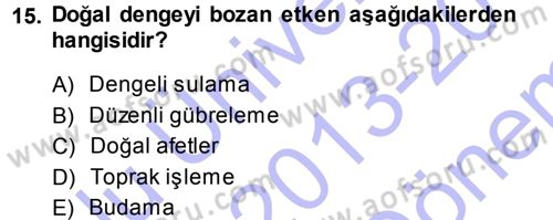 Entomoloji Dersi 2013 - 2014 Yılı (Final) Dönem Sonu Sınav Soruları 15. Soru