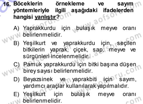 Entomoloji Dersi 2013 - 2014 Yılı (Final) Dönem Sonu Sınav Soruları 16. Soru