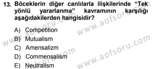 Entomoloji Dersi 2014 - 2015 Yılı (Final) Dönem Sonu Sınav Soruları 13. Soru