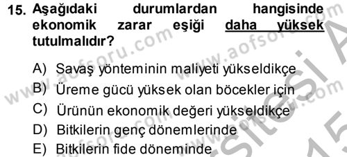Entomoloji Dersi 2014 - 2015 Yılı (Final) Dönem Sonu Sınav Soruları 15. Soru