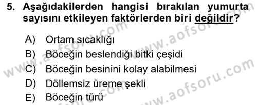 Entomoloji Dersi 2016 - 2017 Yılı (Vize) Ara Sınav Soruları 5. Soru