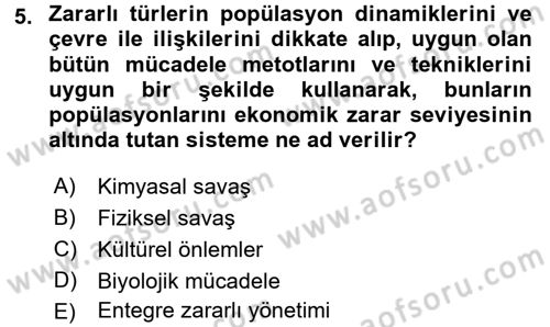 Entomoloji Dersi 2016 - 2017 Yılı (Final) Dönem Sonu Sınav Soruları 5. Soru