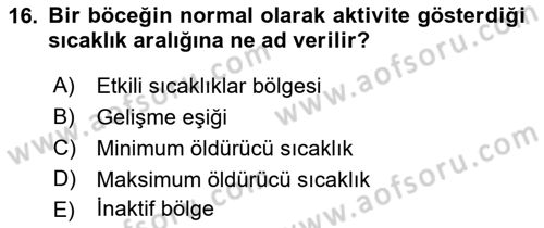Entomoloji Dersi 2017 - 2018 Yılı 3 Ders Sınav Soruları 16. Soru
