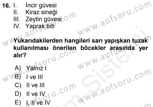Entomoloji Dersi 2018 - 2019 Yılı (Final) Dönem Sonu Sınav Soruları 16. Soru