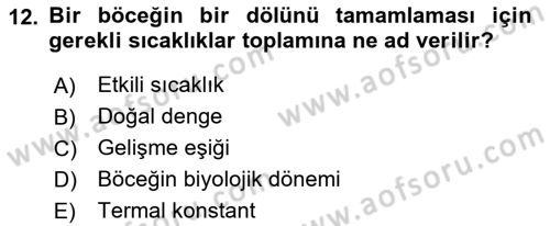 Entomoloji Dersi 2019 - 2020 Yılı (Final) Dönem Sonu Sınav Soruları 12. Soru