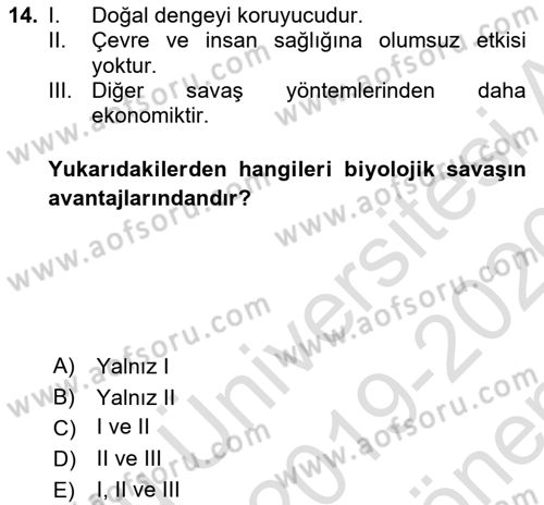 Entomoloji Dersi 2019 - 2020 Yılı (Final) Dönem Sonu Sınav Soruları 14. Soru