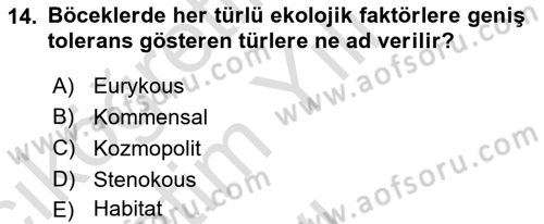 Entomoloji Dersi 2021 - 2022 Yılı Yaz Okulu Sınav Soruları 14. Soru