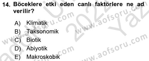 Entomoloji Dersi 2022 - 2023 Yılı Yaz Okulu Sınav Soruları 14. Soru