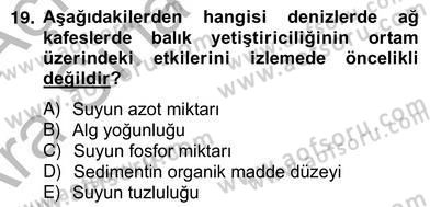 Su Ürünleri Dersi 2012 - 2013 Yılı (Vize) Ara Sınav Soruları 19. Soru