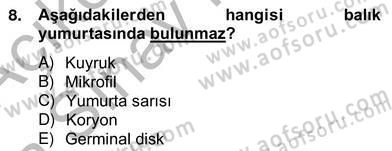 Su Ürünleri Dersi 2012 - 2013 Yılı (Vize) Ara Sınav Soruları 8. Soru