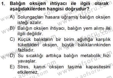 Su Ürünleri Dersi 2012 - 2013 Yılı (Final) Dönem Sonu Sınav Soruları 1. Soru