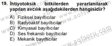 Su Ürünleri Dersi 2012 - 2013 Yılı (Final) Dönem Sonu Sınav Soruları 19. Soru